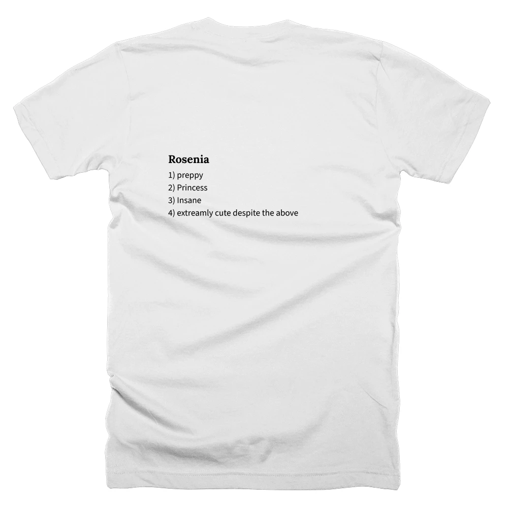 T-shirt with a definition of 'Rosenia' printed on the back