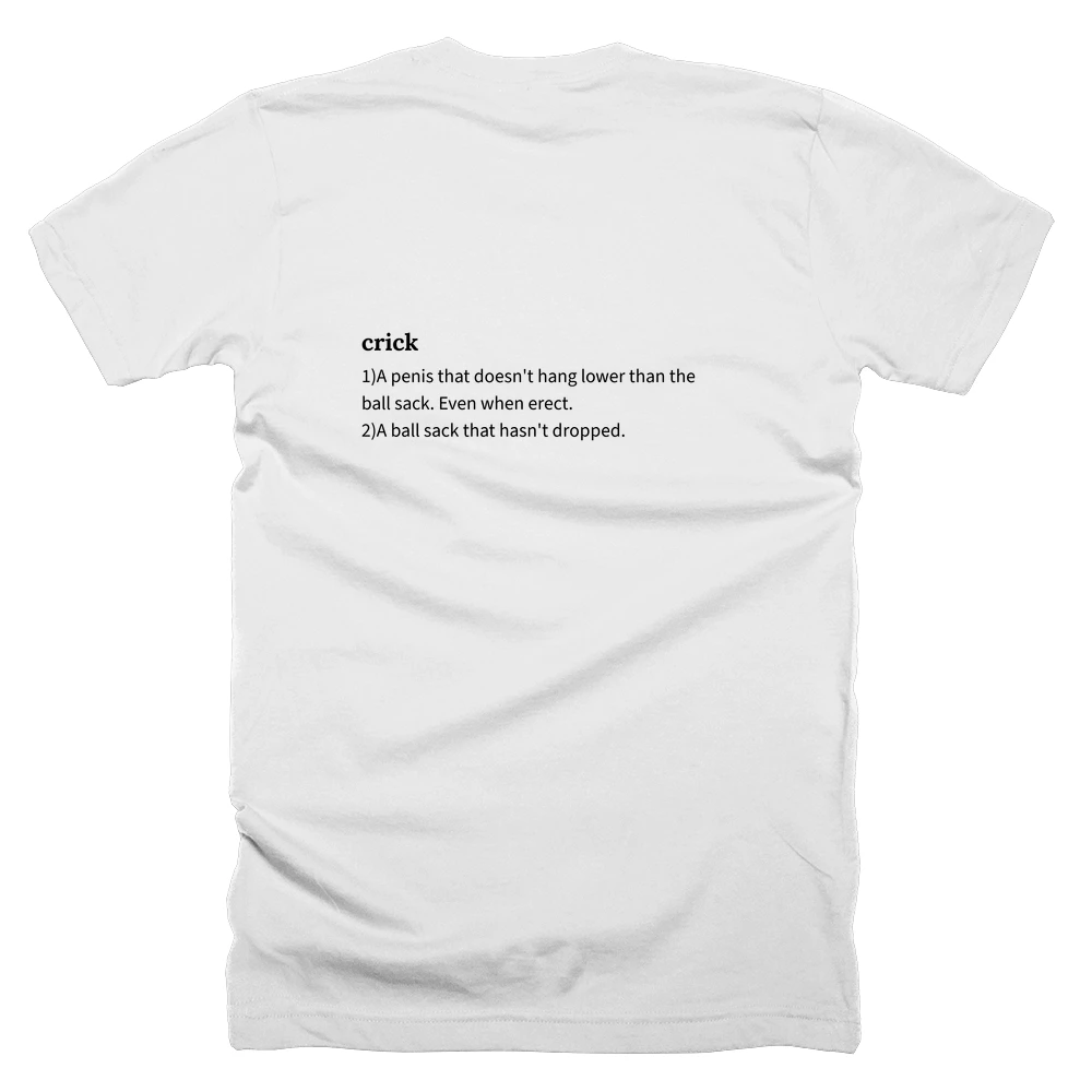 T-shirt with a definition of 'crick' printed on the back