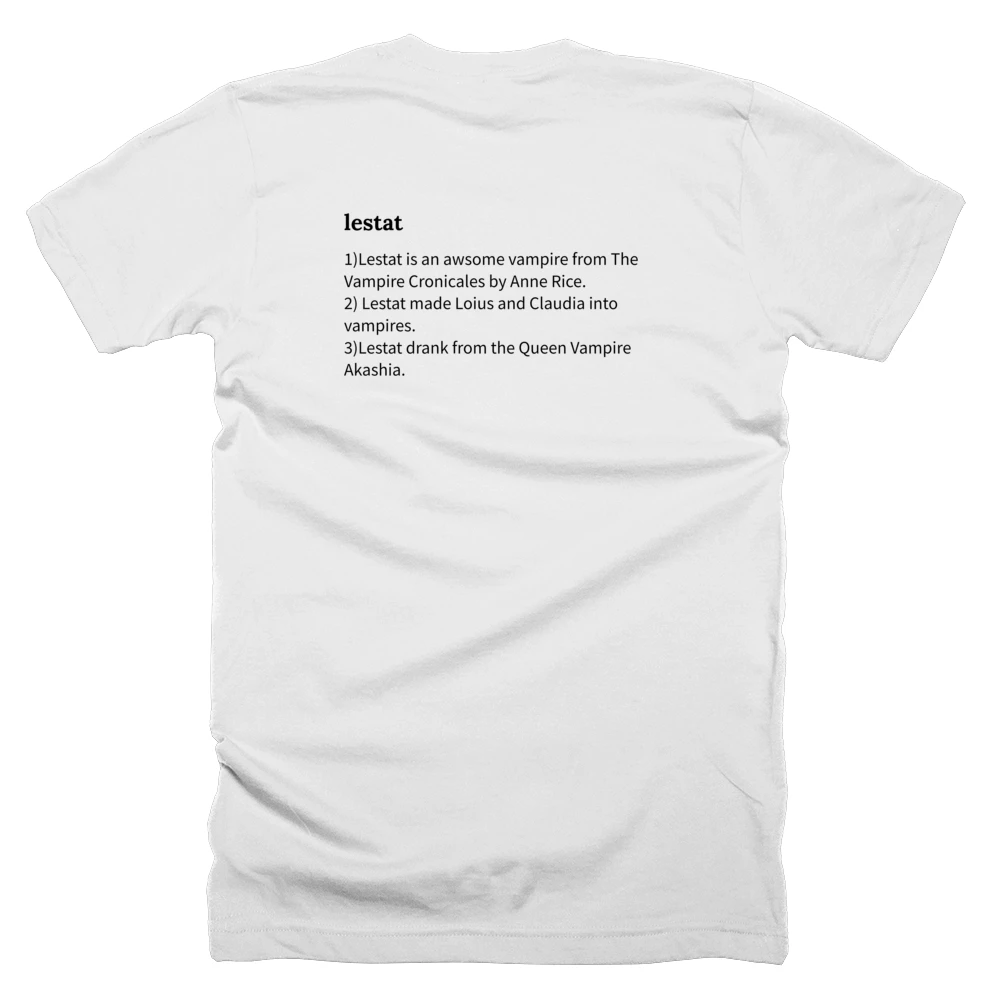 T-shirt with a definition of 'lestat' printed on the back