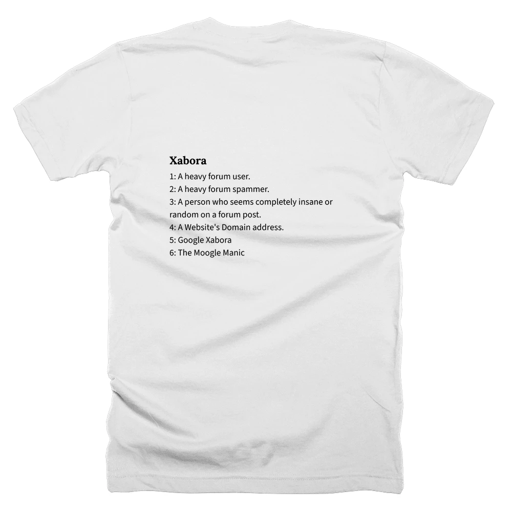 T-shirt with a definition of 'Xabora' printed on the back