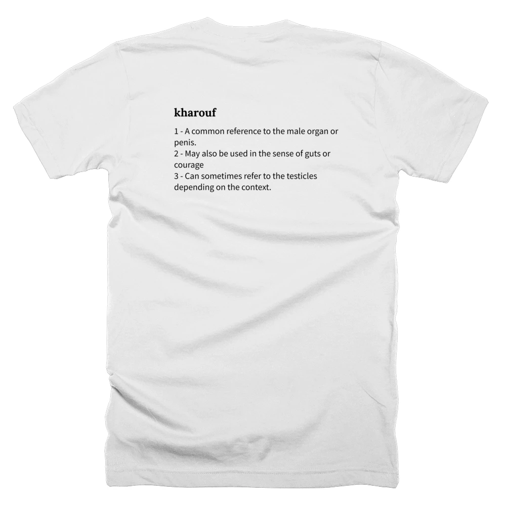 T-shirt with a definition of 'kharouf' printed on the back
