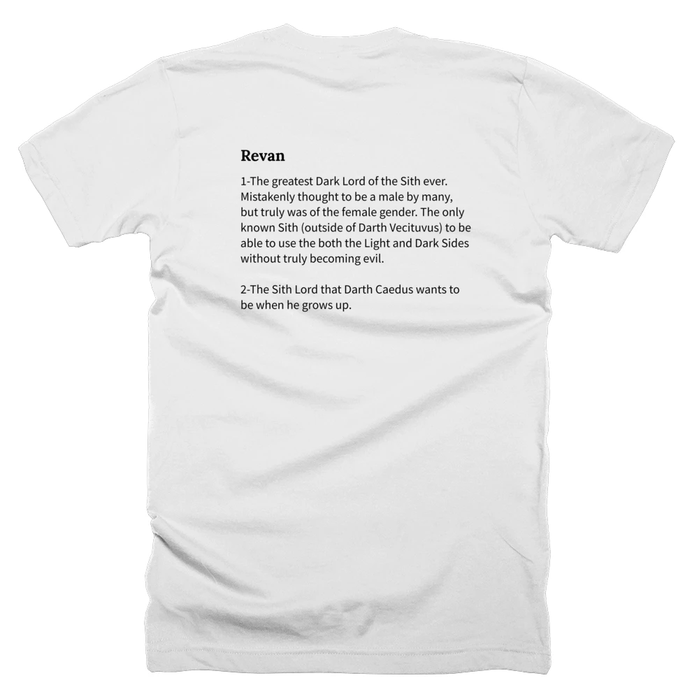 T-shirt with a definition of 'Revan' printed on the back