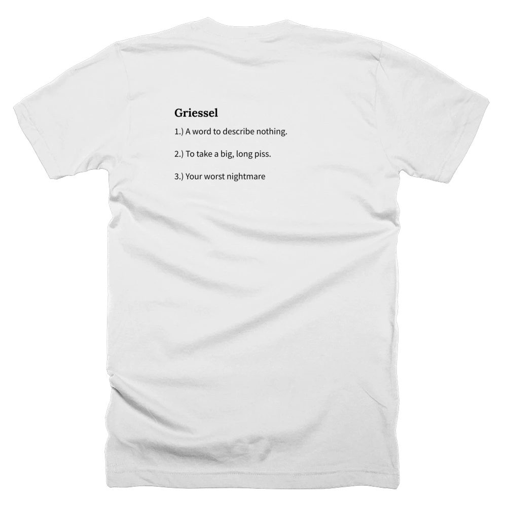 T-shirt with a definition of 'Griessel' printed on the back