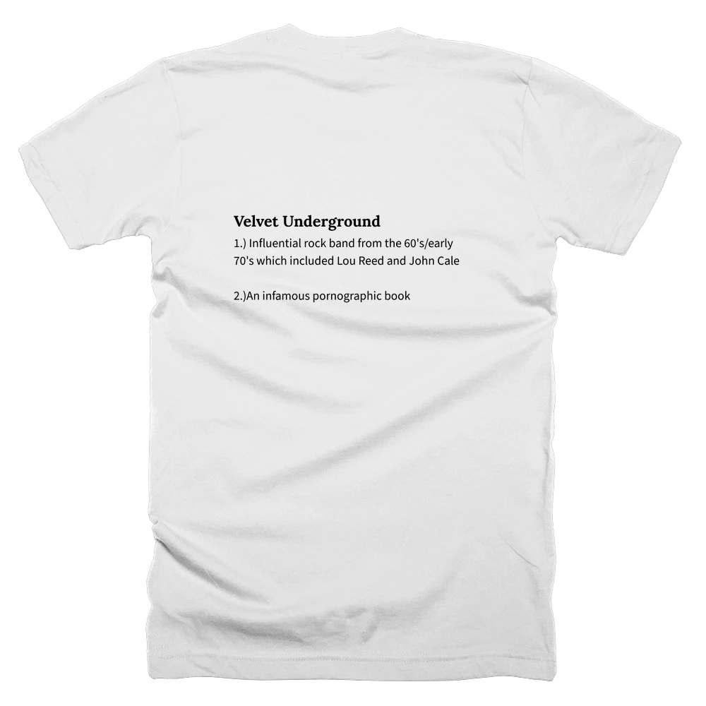T-shirt with a definition of 'Velvet Underground' printed on the back