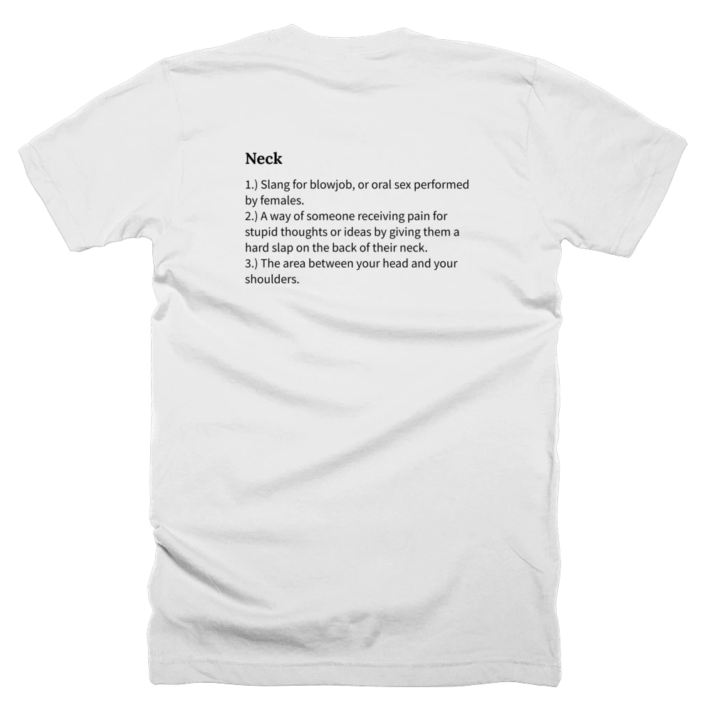 T-shirt with a definition of 'Neck' printed on the back