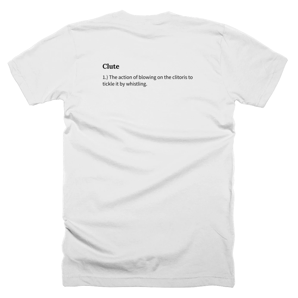 T-shirt with a definition of 'Clute' printed on the back
