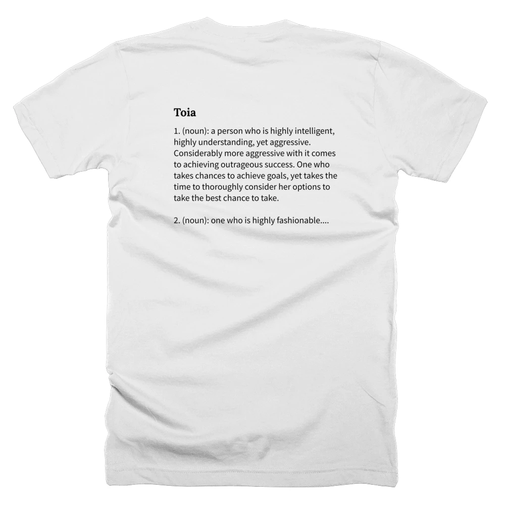 T-shirt with a definition of 'Toia' printed on the back
