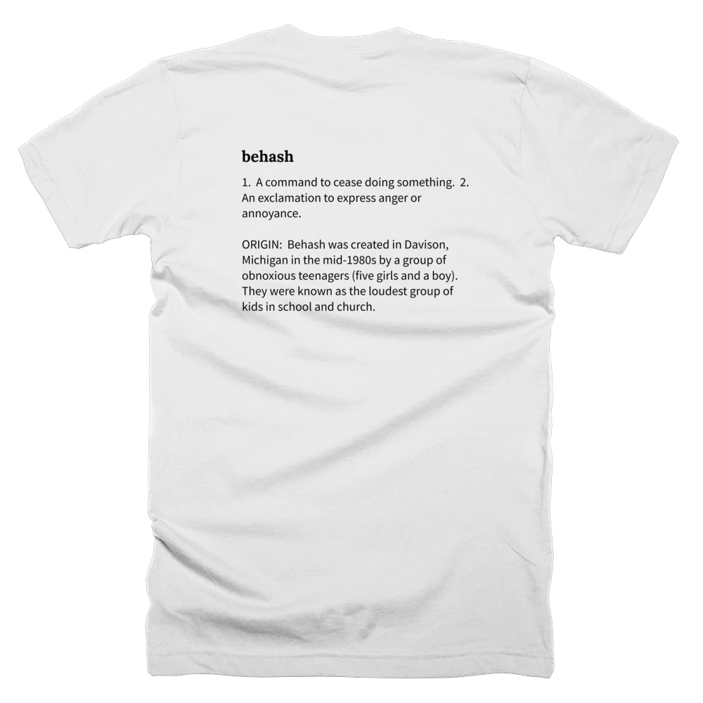 T-shirt with a definition of 'behash' printed on the back