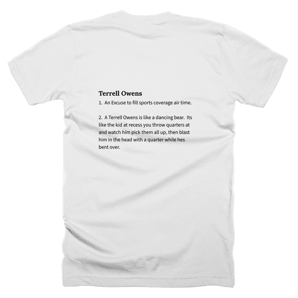 T-shirt with a definition of 'Terrell Owens' printed on the back