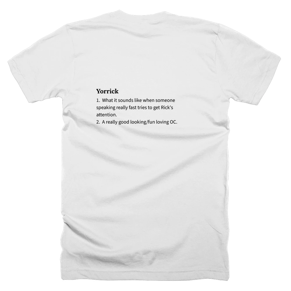 T-shirt with a definition of 'Yorrick' printed on the back