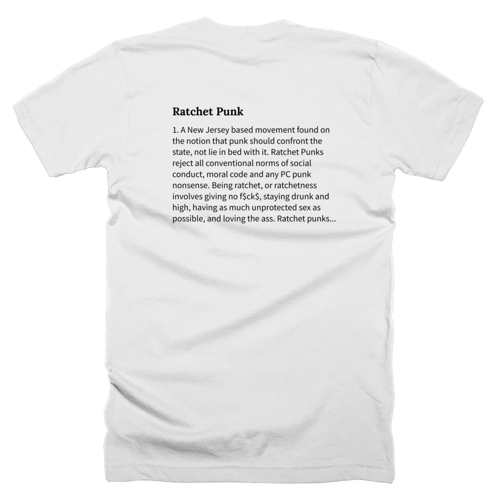 T-shirt with a definition of 'Ratchet Punk' printed on the back