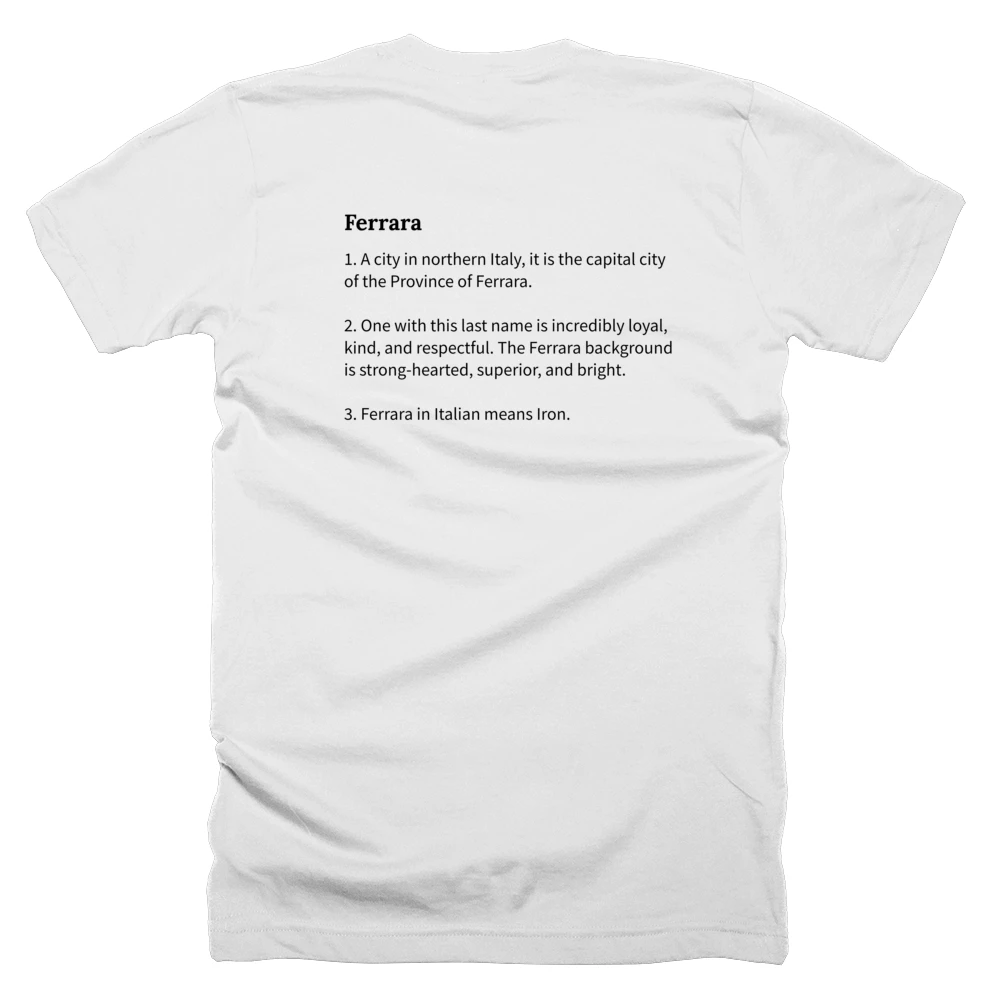 T-shirt with a definition of 'Ferrara' printed on the back