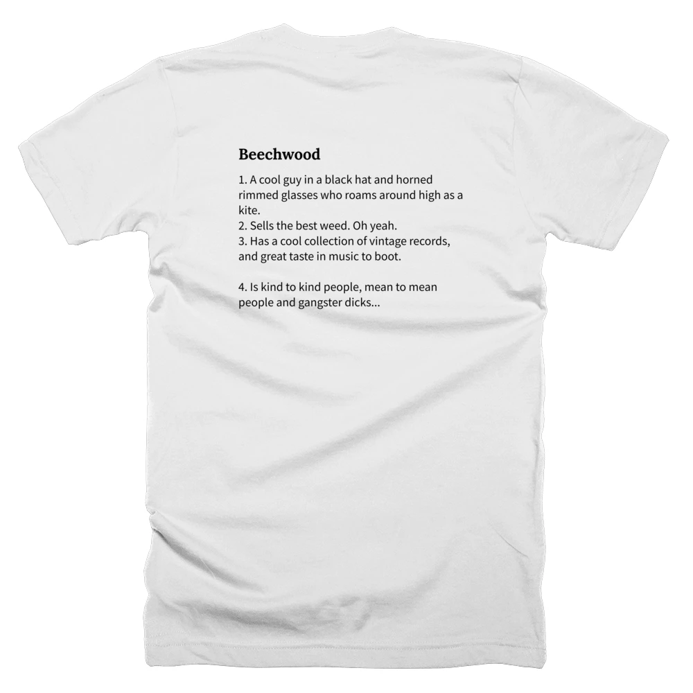T-shirt with a definition of 'Beechwood' printed on the back
