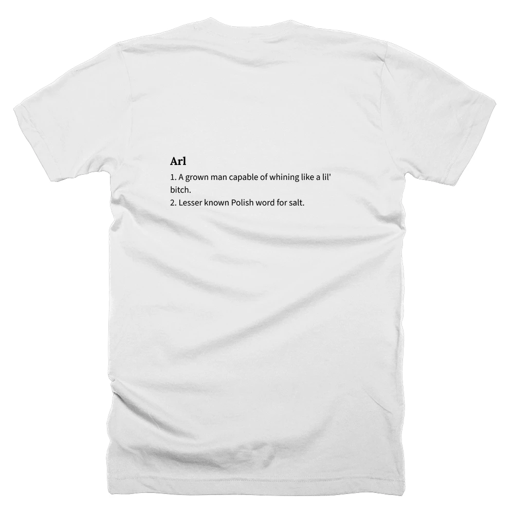 T-shirt with a definition of 'Arl' printed on the back