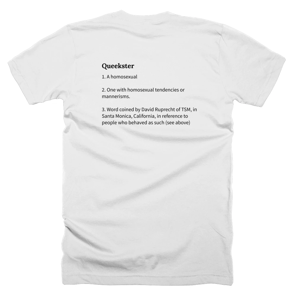 T-shirt with a definition of 'Queekster' printed on the back