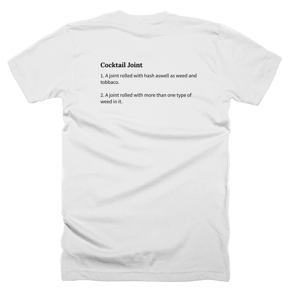 T-shirt with a definition of 'Cocktail Joint' printed on the back