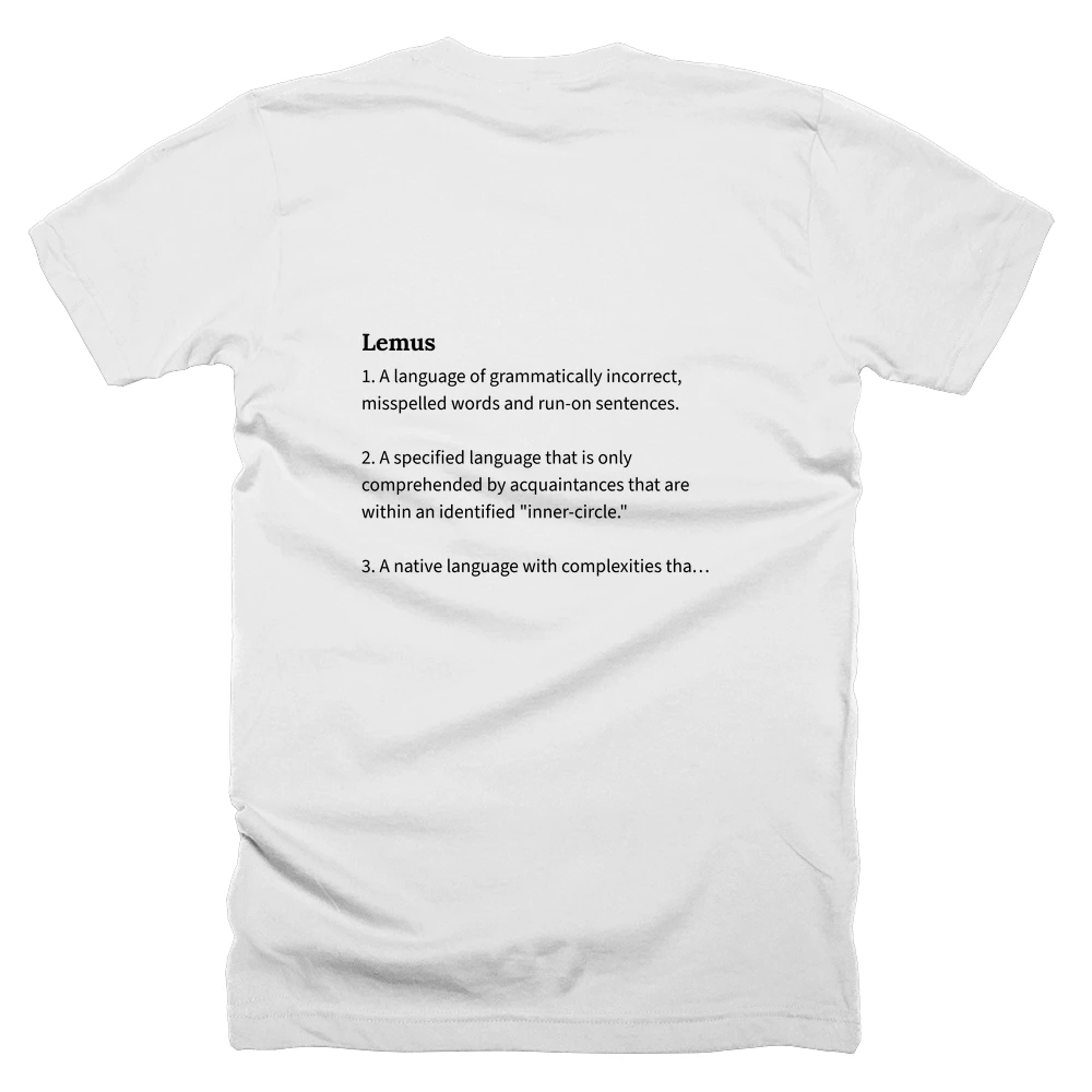 T-shirt with a definition of 'Lemus' printed on the back
