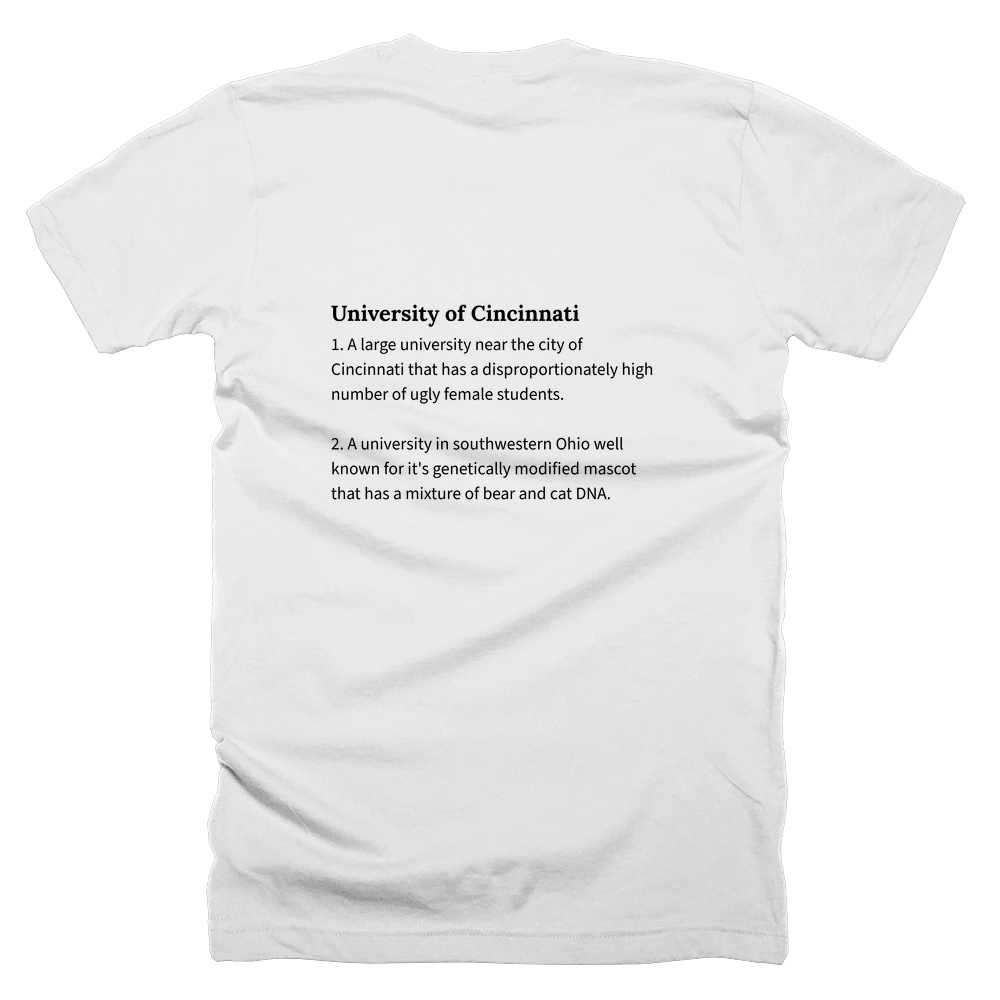 T-shirt with a definition of 'University of Cincinnati' printed on the back