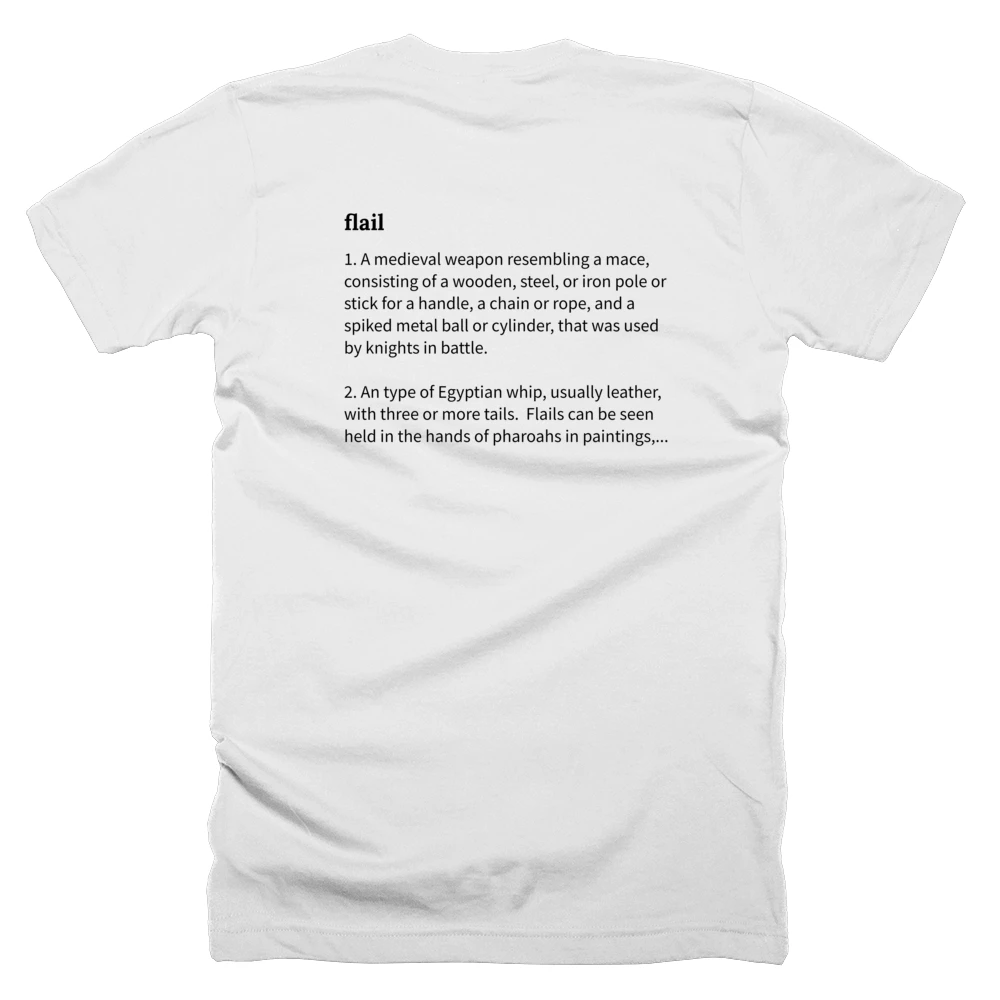 T-shirt with a definition of 'flail' printed on the back