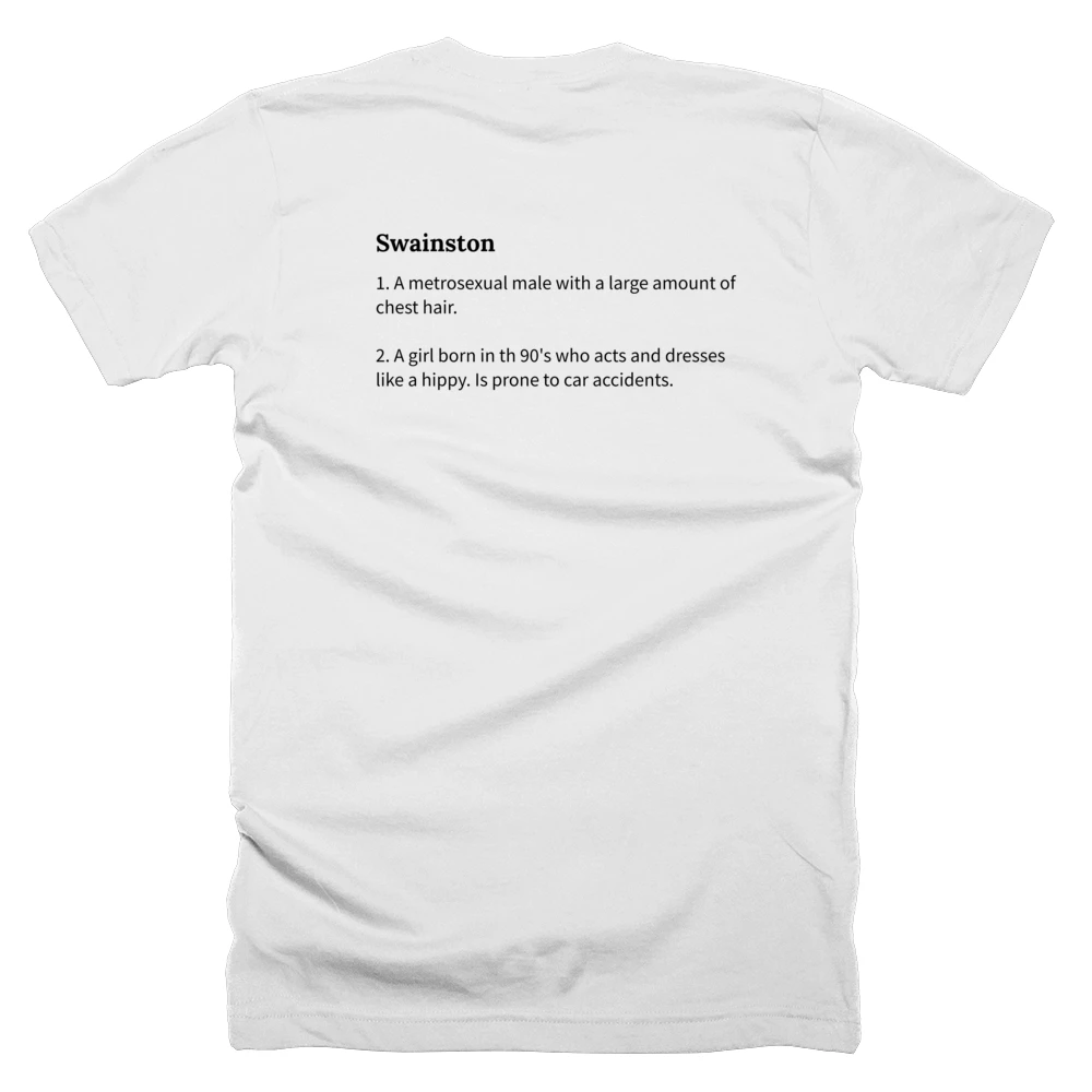 T-shirt with a definition of 'Swainston' printed on the back