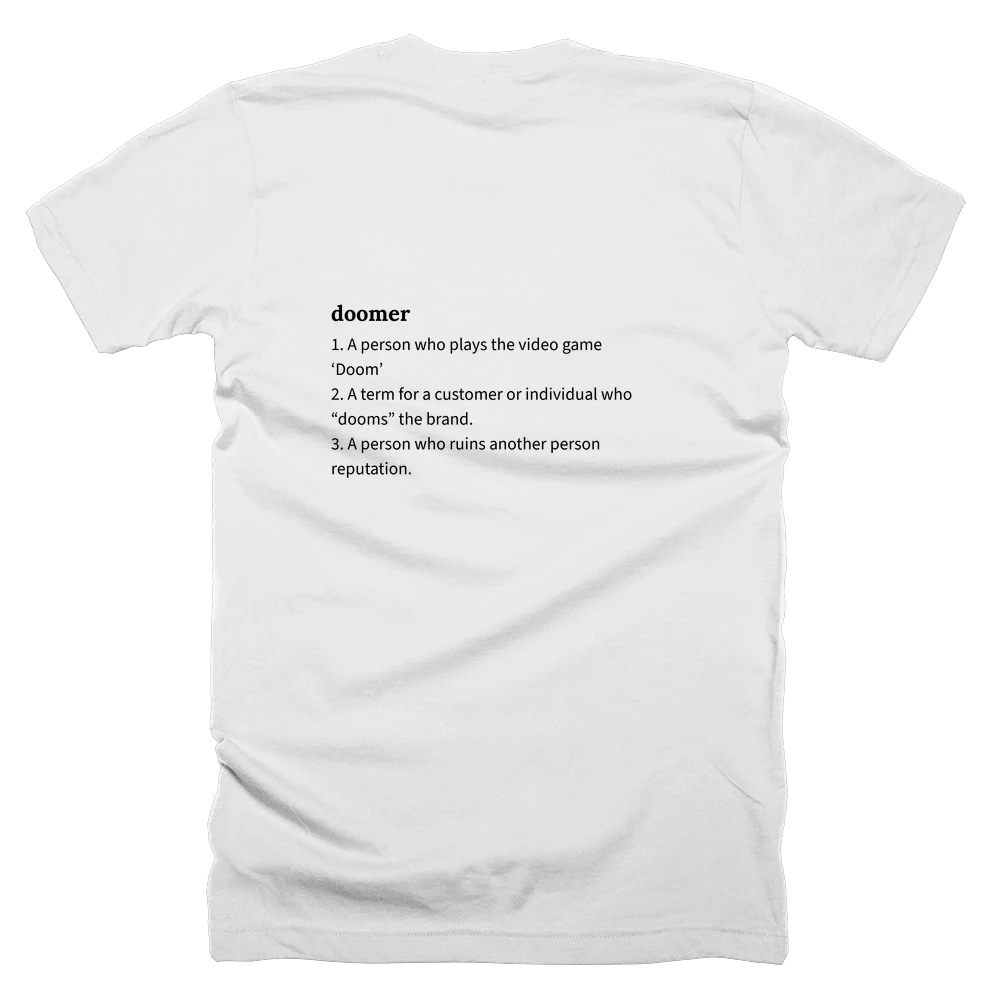 T-shirt with a definition of 'doomer' printed on the back