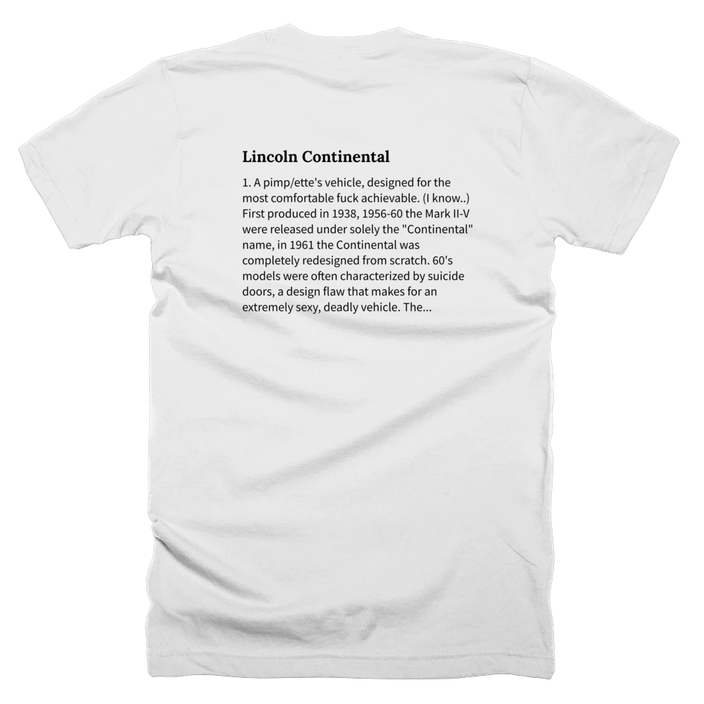 T-shirt with a definition of 'Lincoln Continental' printed on the back
