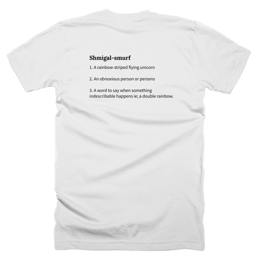 T-shirt with a definition of 'Shmigal-smurf' printed on the back