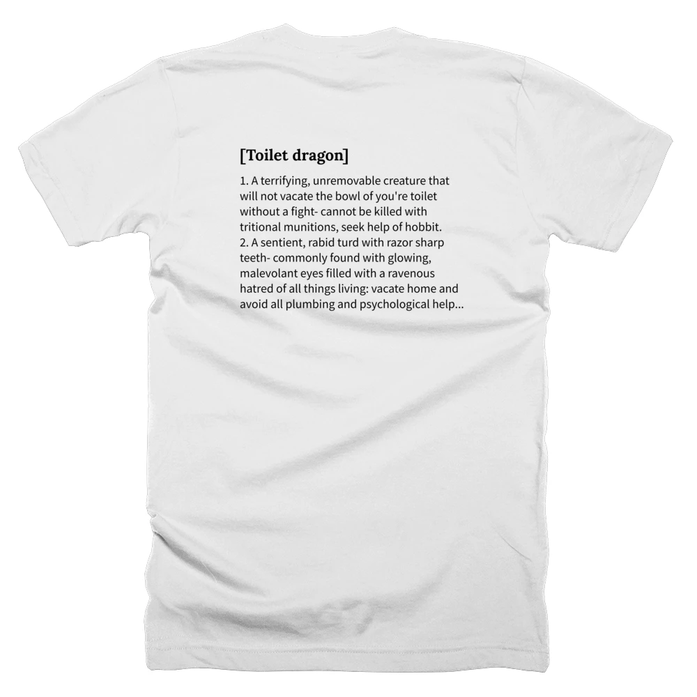T-shirt with a definition of '[Toilet dragon]' printed on the back