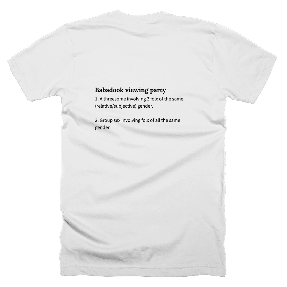T-shirt with a definition of 'Babadook viewing party' printed on the back