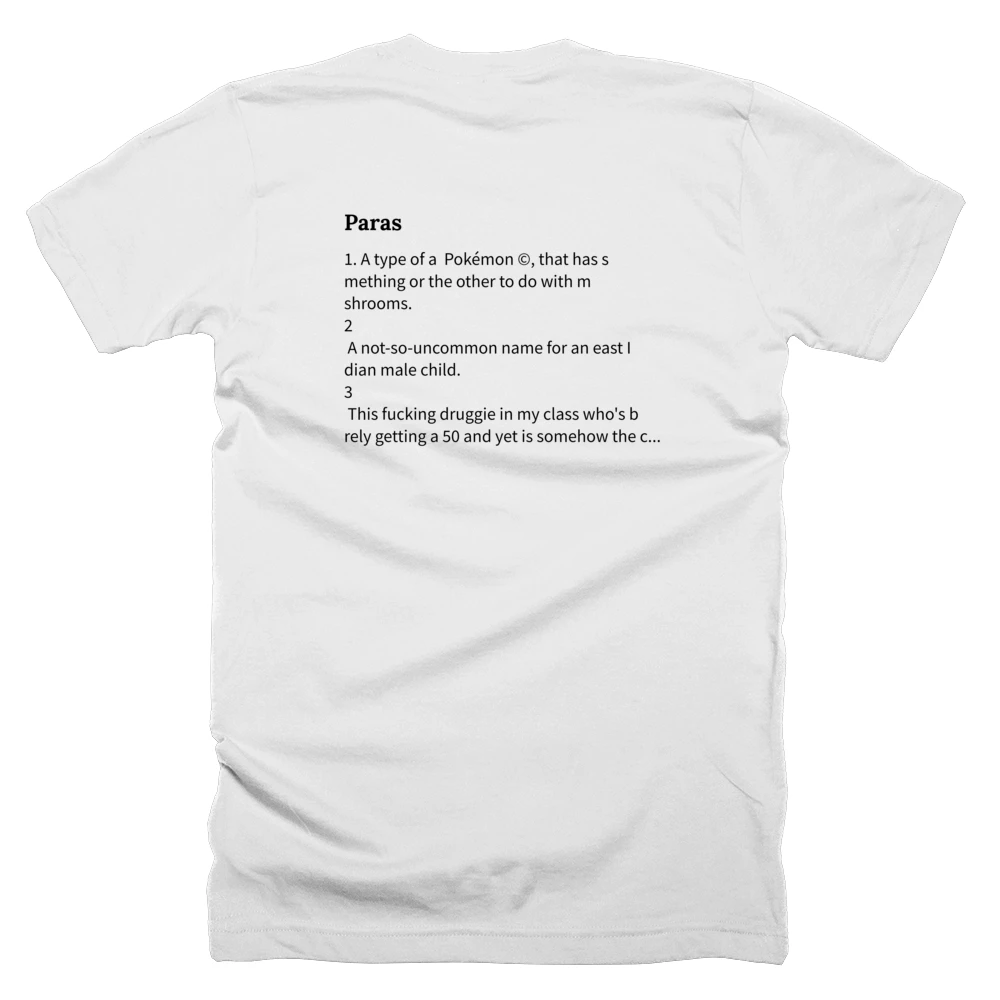 T-shirt with a definition of 'Paras' printed on the back