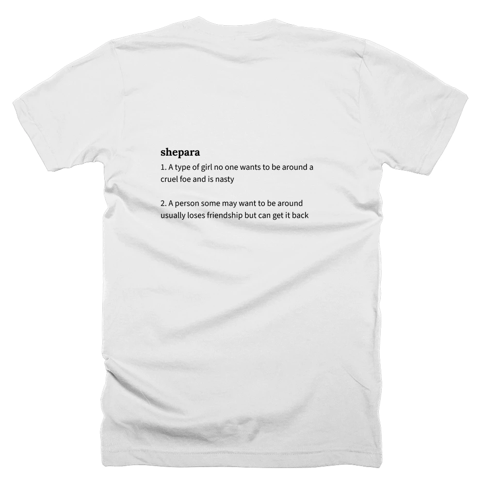 T-shirt with a definition of 'shepara' printed on the back