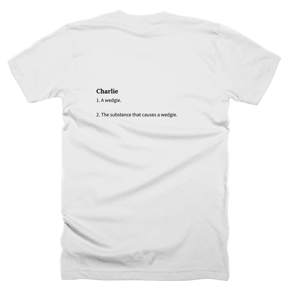 T-shirt with a definition of 'Charlie' printed on the back