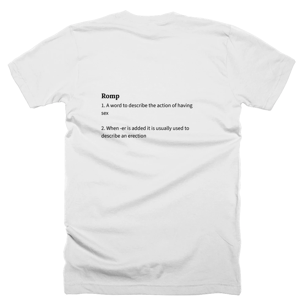 T-shirt with a definition of 'Romp' printed on the back