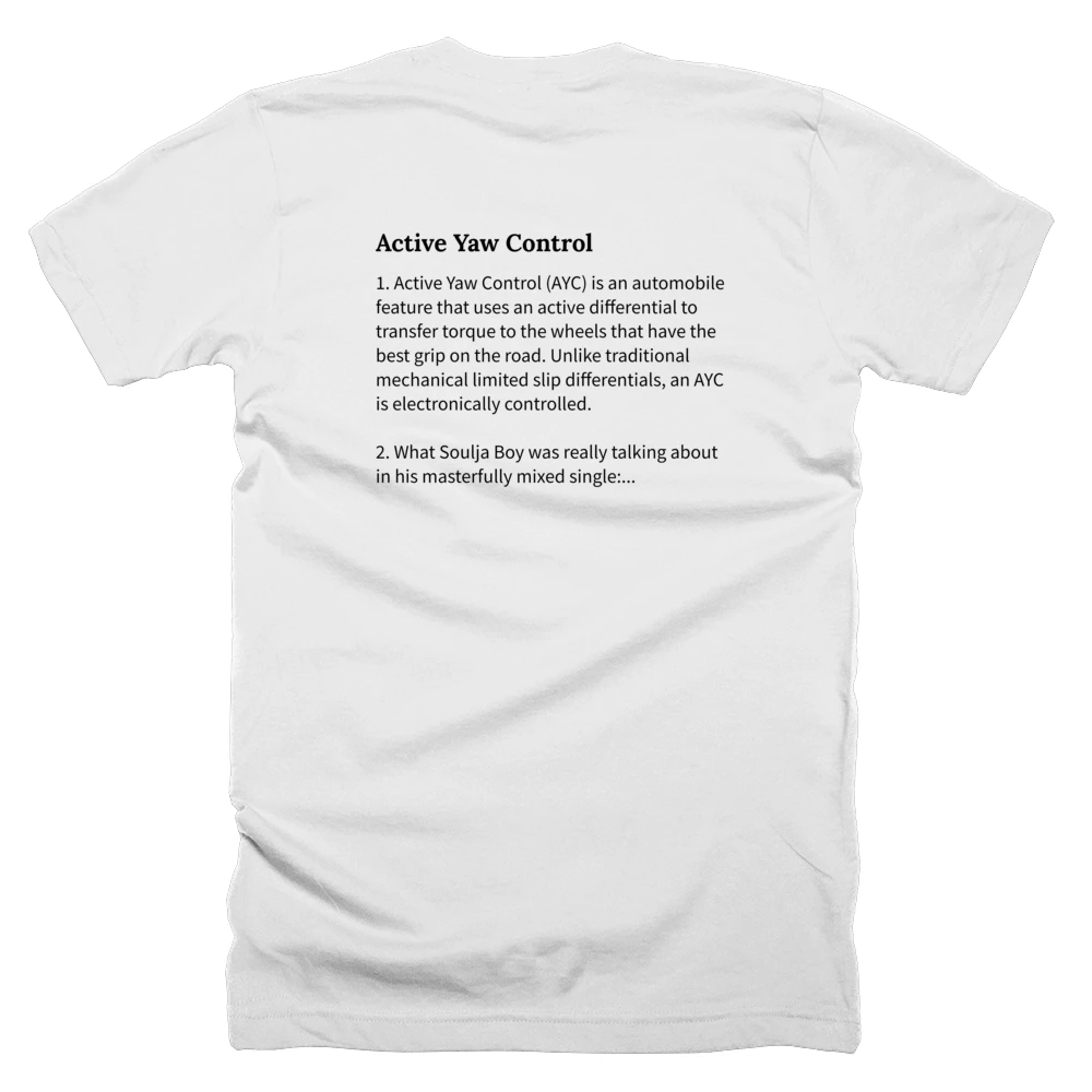 T-shirt with a definition of 'Active Yaw Control' printed on the back