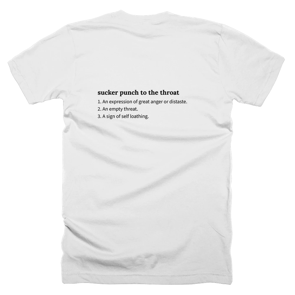 T-shirt with a definition of 'sucker punch to the throat' printed on the back