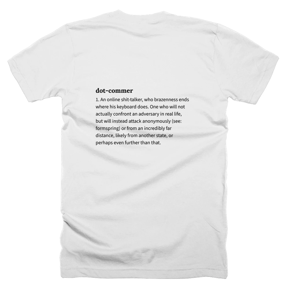 T-shirt with a definition of 'dot-commer' printed on the back