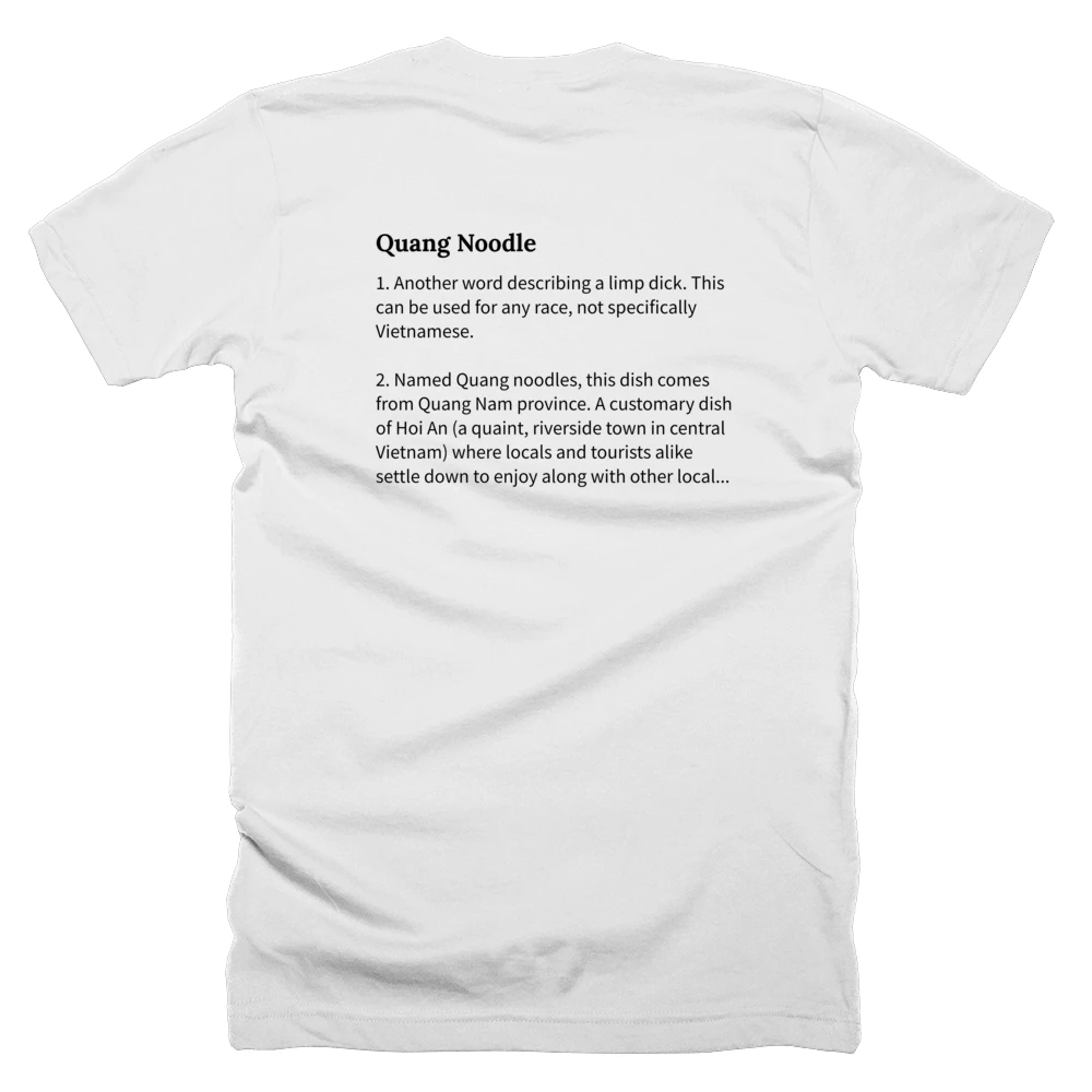 T-shirt with a definition of 'Quang Noodle' printed on the back