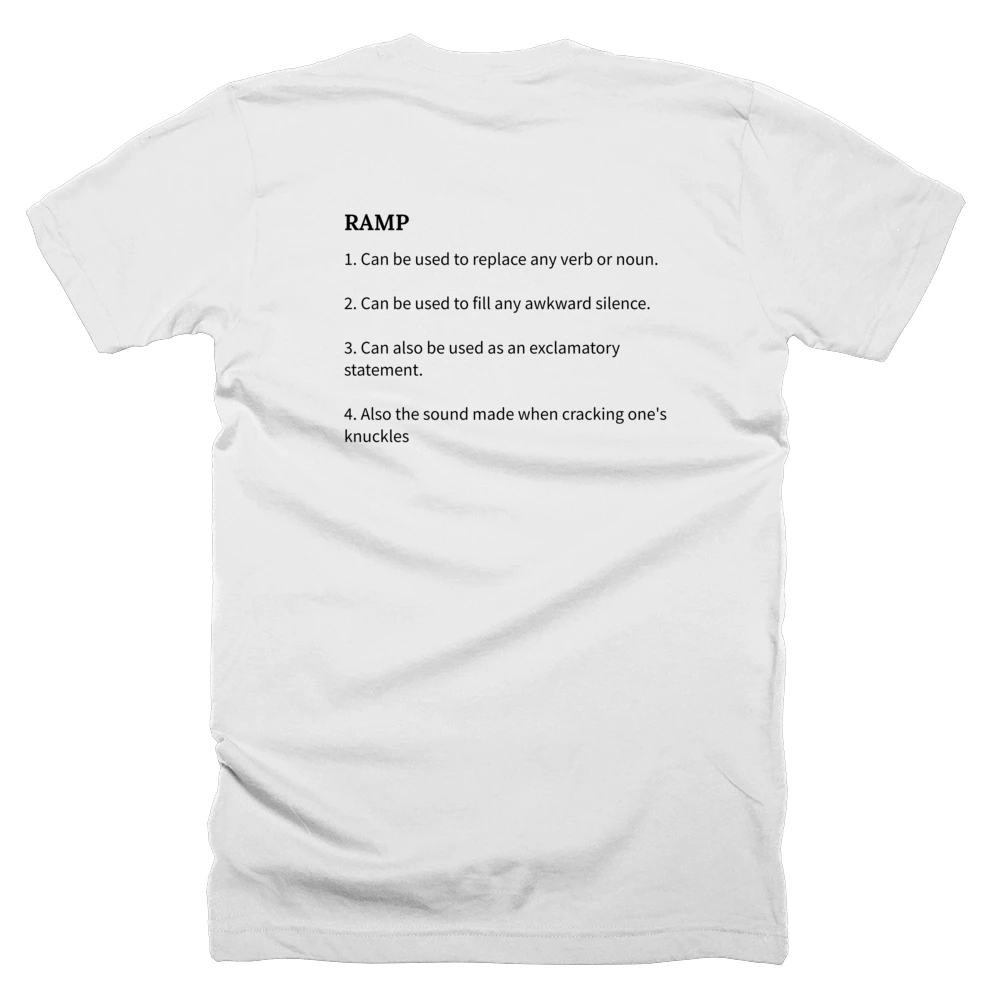 T-shirt with a definition of 'RAMP' printed on the back
