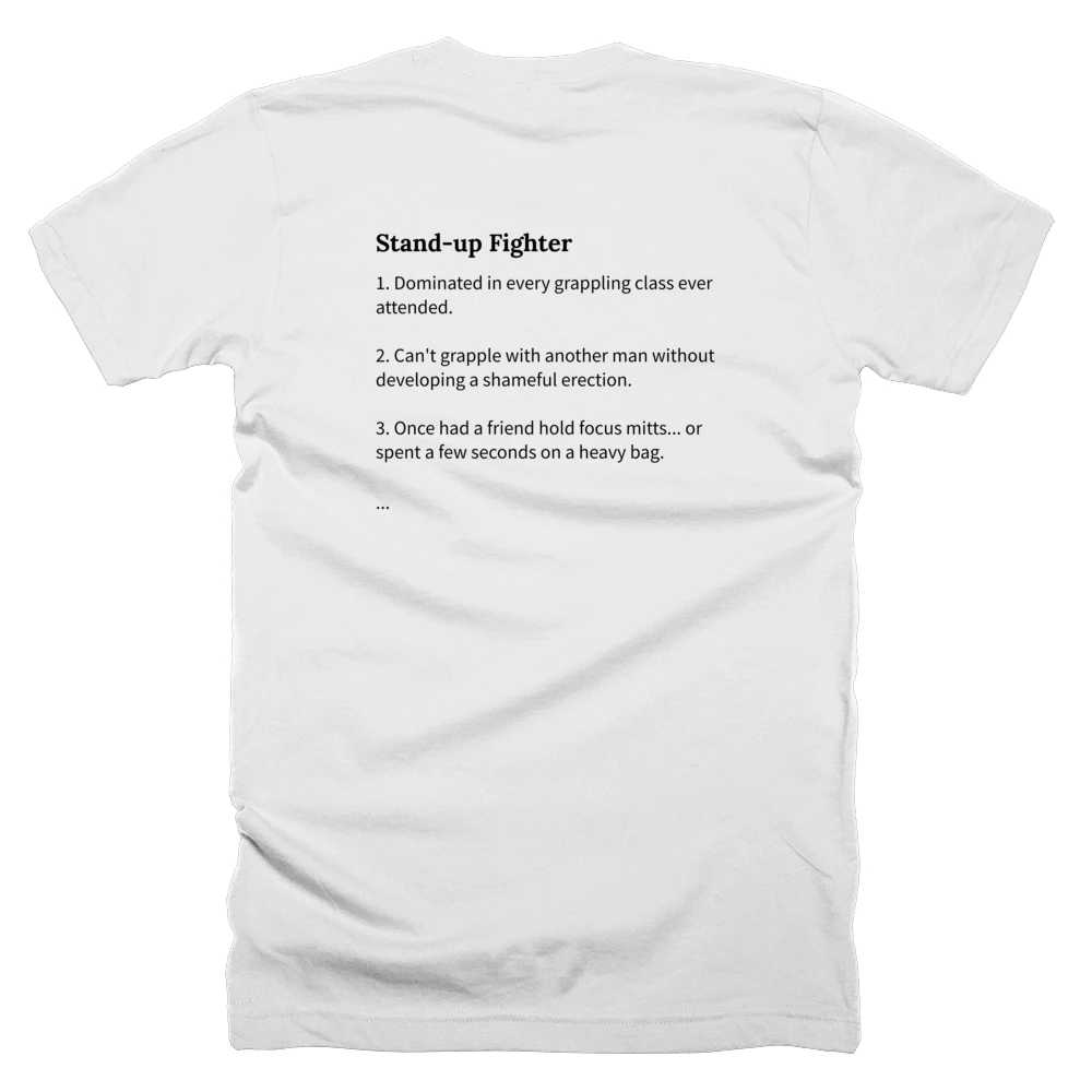 T-shirt with a definition of 'Stand-up Fighter' printed on the back