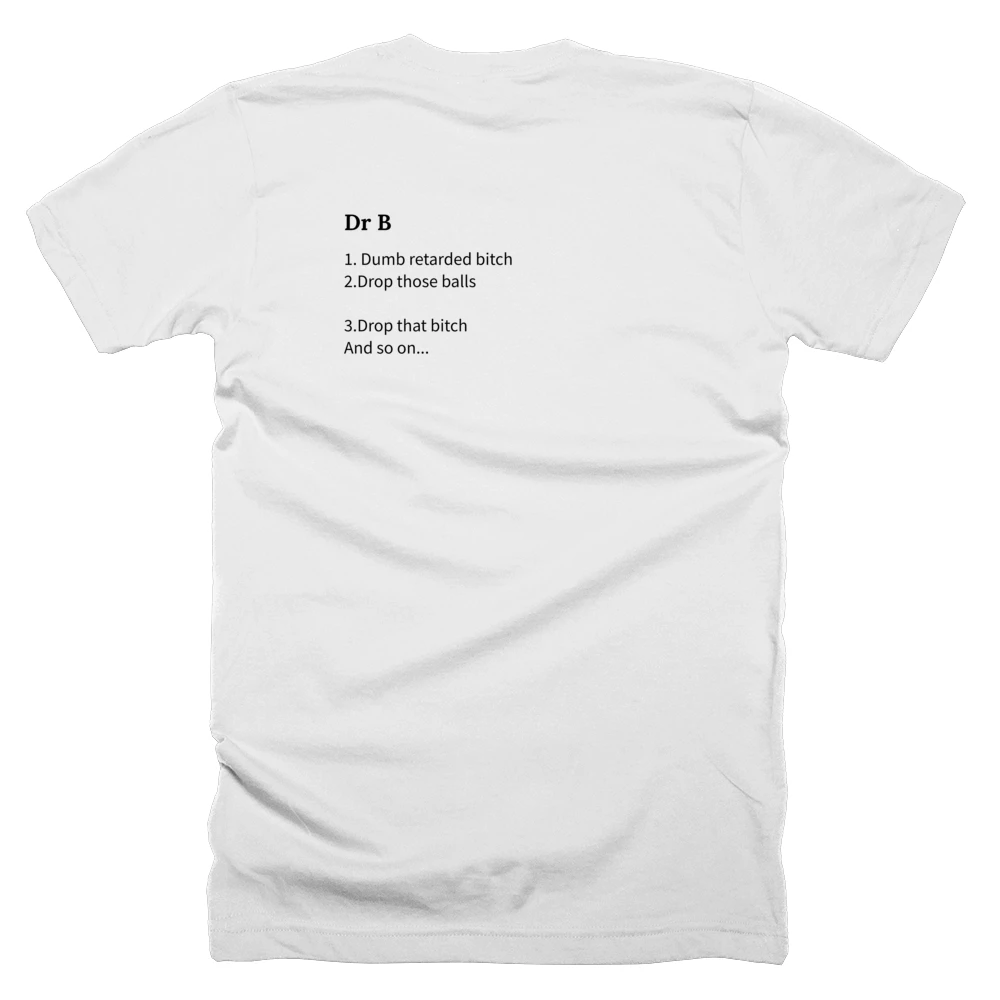 T-shirt with a definition of 'Dr B' printed on the back