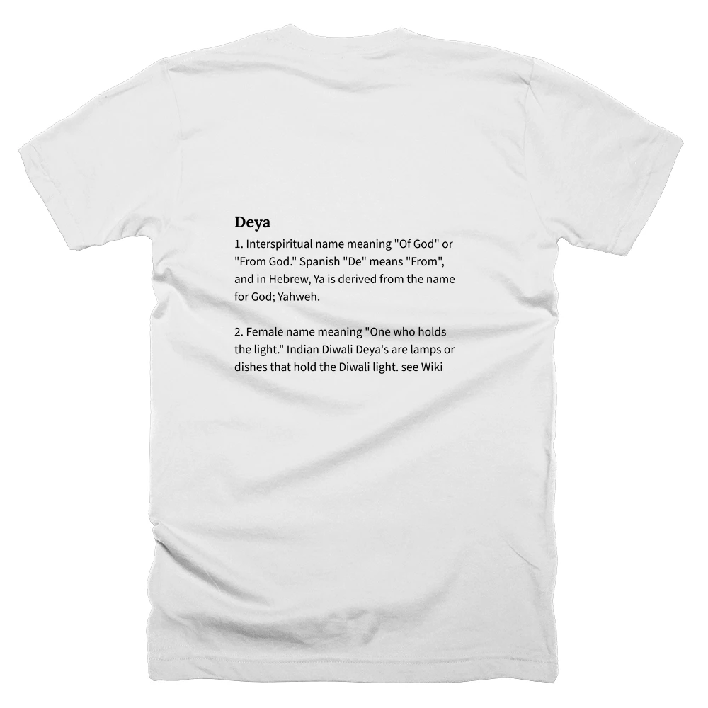 T-shirt with a definition of 'Deya' printed on the back