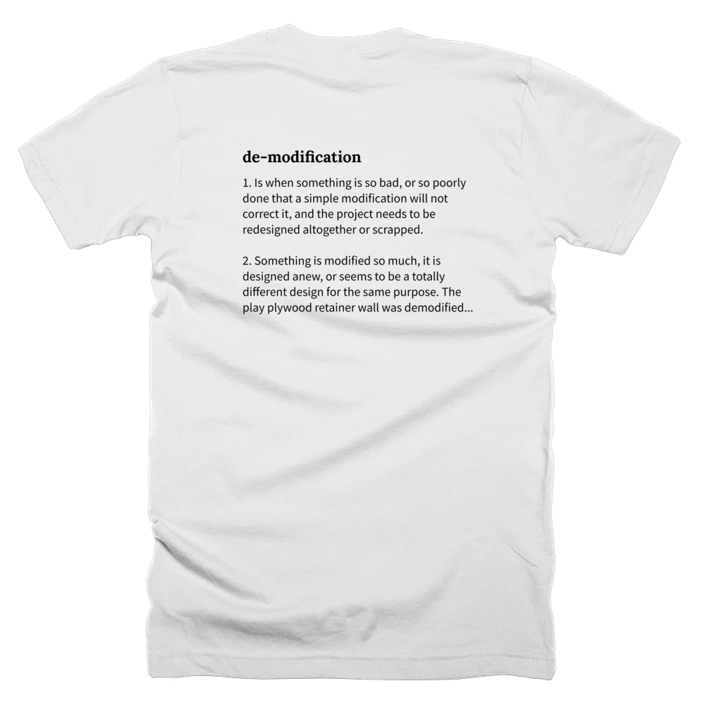 T-shirt with a definition of 'de-modification' printed on the back