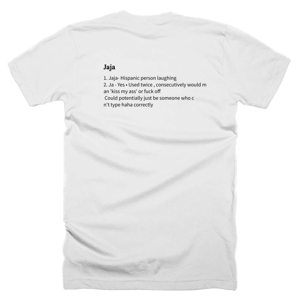 T-shirt with a definition of 'Jaja' printed on the back