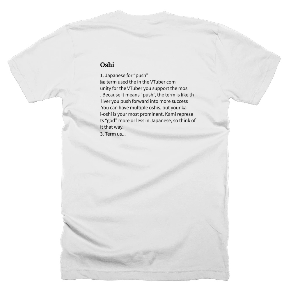 T-shirt with a definition of 'Oshi' printed on the back