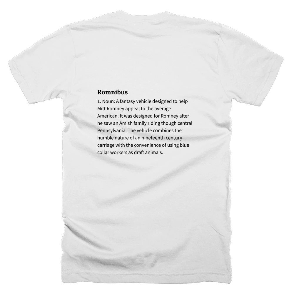 T-shirt with a definition of 'Romnibus' printed on the back