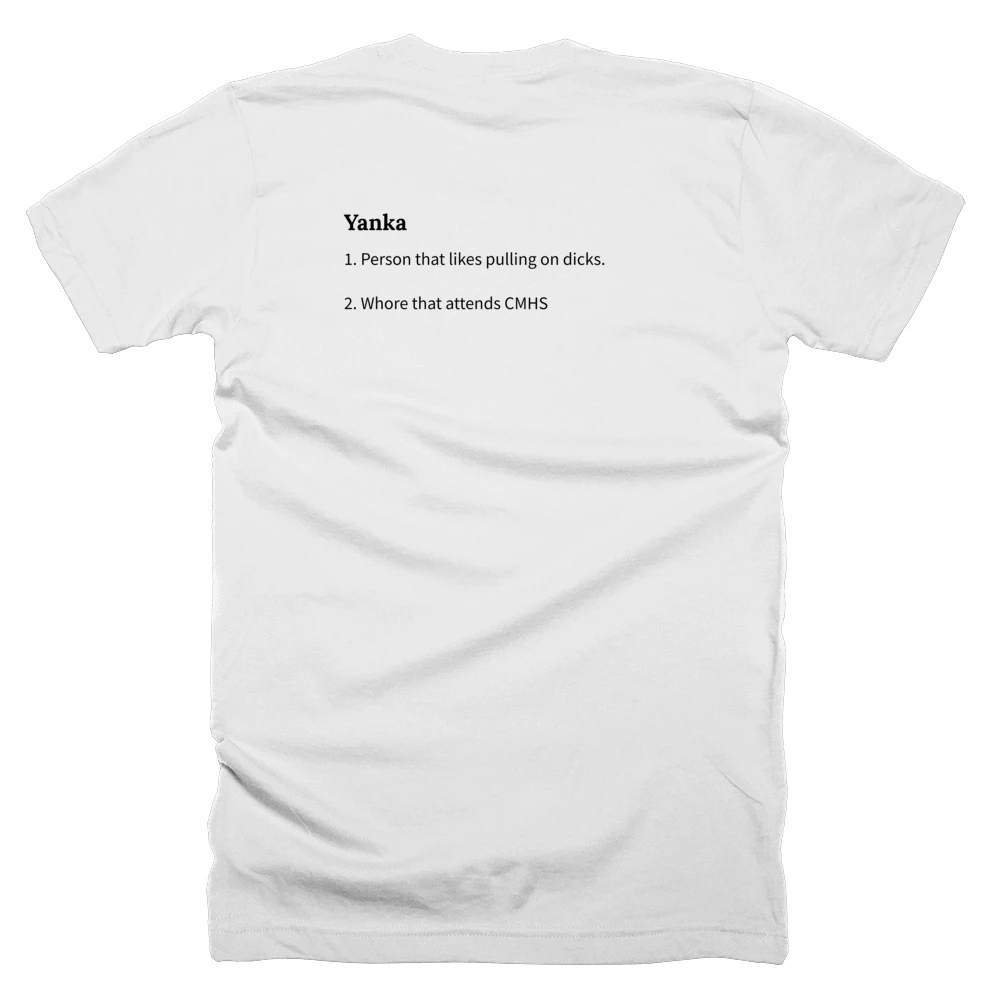 T-shirt with a definition of 'Yanka' printed on the back