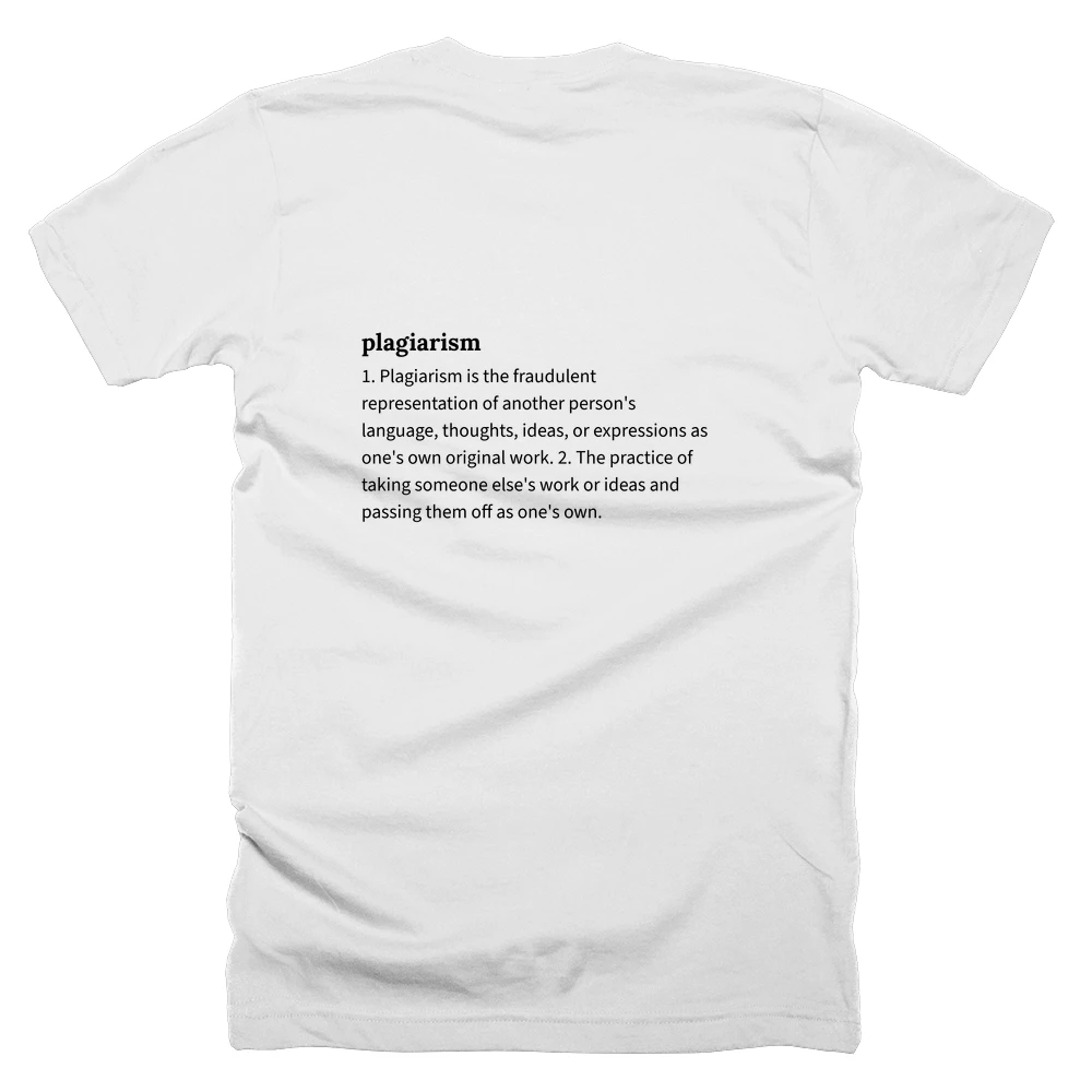 T-shirt with a definition of 'plagiarism' printed on the back