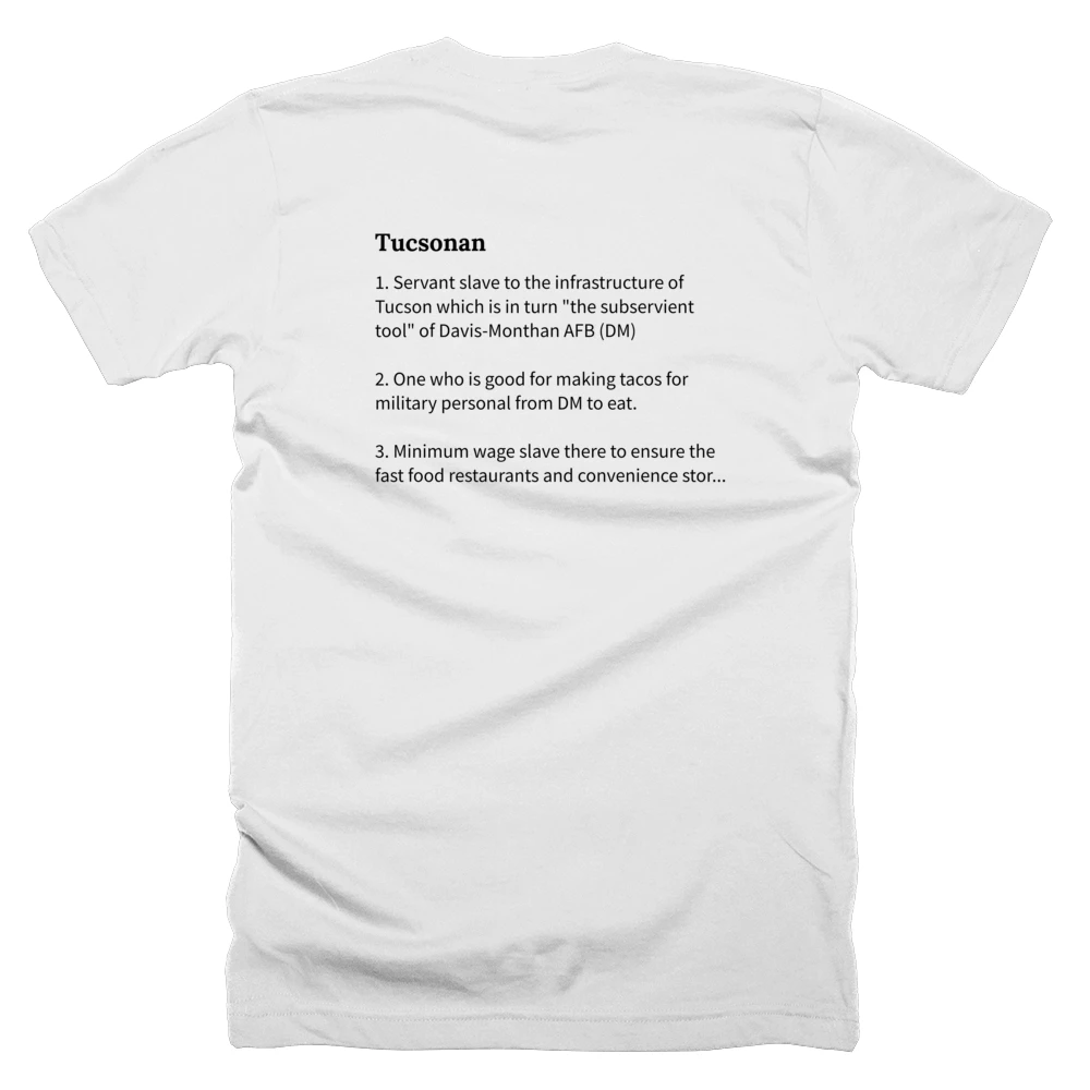 T-shirt with a definition of 'Tucsonan' printed on the back