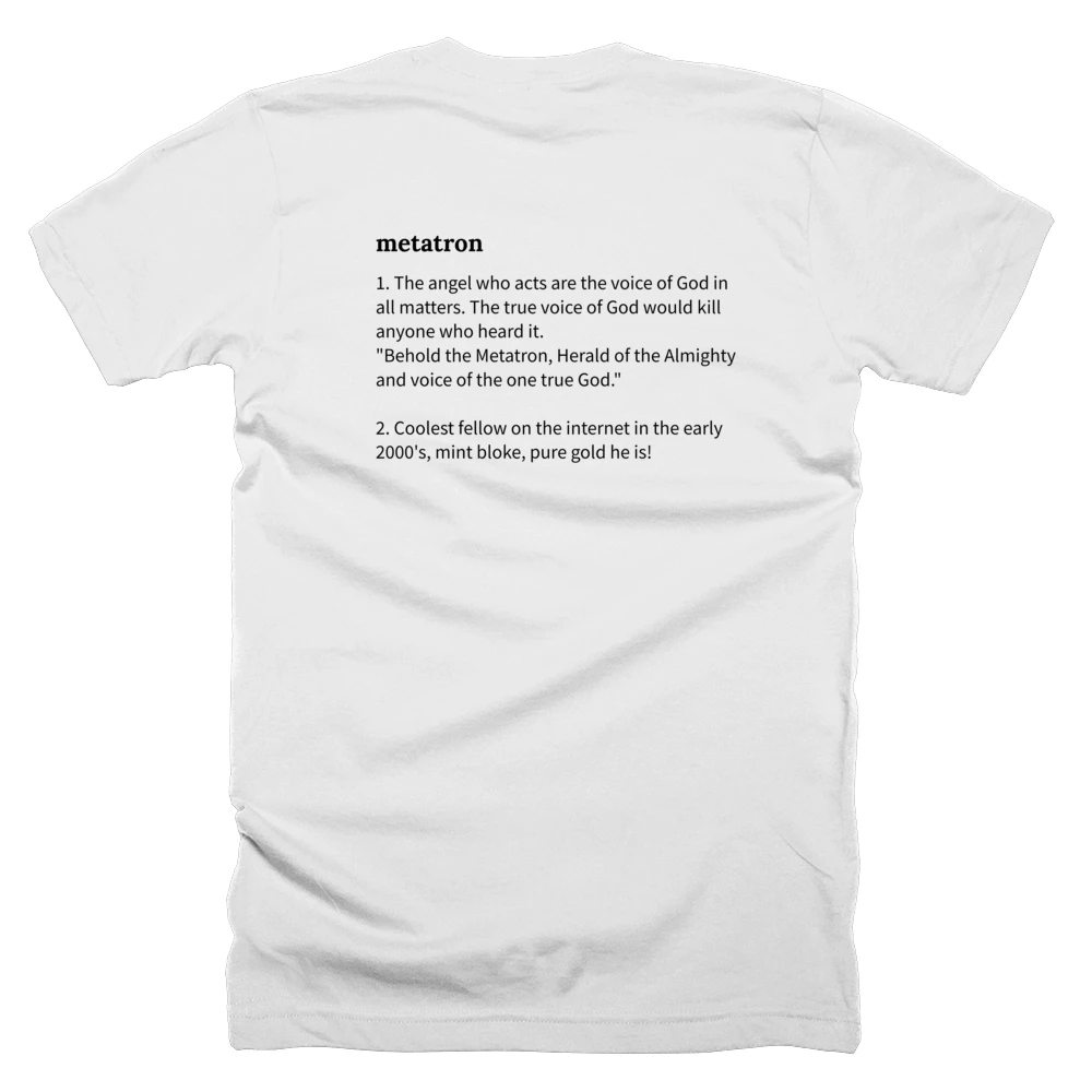 T-shirt with a definition of 'metatron' printed on the back