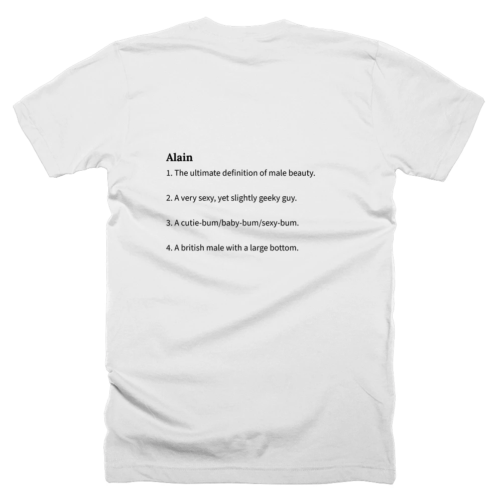 T-shirt with a definition of 'Alain' printed on the back